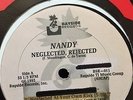 Nandy ?– Neglected, Rejected - RARE FREESTYLE VINYL VG+++ LABEL MARKS SEE PHOTO