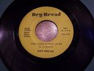 Dry Bread-They Made A Fool Of Me-Dry Bread 001-Rare Funk Soul Calypso 45