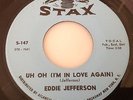 EDDIE JEFFERSON-I Don't Want You Anymore / Uh Oh (i'm In Love Again)- STAX S-147