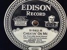 Golden Gate Orchestra Cheatin' On Me Edison Diamond Disc 78 51562