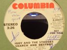 IGGY AND THE STOOGES - SEARCH AND DESTROY 7