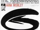 HANK MOBLEY THE TURNAROUND NEW SEALED BLUE NOTE 180G VINYL LP IN STOCK
