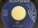 Alton Ellis - Papa Was A Rolling Stone Dub Original Reggae/Soul 45 Clintones