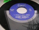 Northern Soul : Bobby Garrett : I Can't Get Away. b/w Instrumental take.