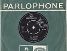 THE BEATLES * EXPORT PARLOPHONE 45 * TELL ME WHY * IF I FELL * TOP CONDITION