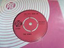 THE KINKS..YOU STILL WANT ME.. UK 1ST ISSUE PYE No 7N.15636