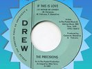 PRECISIONS IF THIS IS LOVE ORIGINAL DREW DETROIT NORTHERN SOUL 45 ? MIKE TERRY