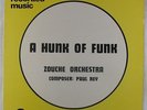 Zouche Orchestra - A Hunk Of Funk LP - Chappell UK - Library Funk Disco VG+ MP3