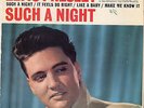 Elvis Presley : SUCH A NIGHT 7