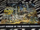 JELLO BIAFRA WITH D.O.A. 33RPM LP LAST SCREAM OF THE MISSING NEIGHBORS 1989 . MB