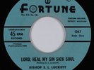 Black Gospel 45 BISHOP S.L. LUCKETT Lord, Heal My Sin Sick Soul FORTUNE HEAR