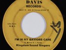 Black Gospel 45 KINGDOM BOUND SINGERS I'm In My Saviors Care DAVIS HEAR