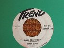 45 RPM Danny Oliver TREND DJ Blues For The 49  ROCKER