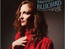 Bluebird - Dawn Landes (2014, Vinyl NEW)