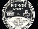 191p.  Edison Electric DD - Golden Gate Orch. - Lover, Come Back to Me