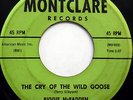 BIGGIE McFADDEN 45 The Cry Of Then Wild Goose MONTCLAIRE label DOO WOP e5958