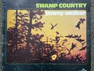 Jimmy Walker, Swamp Country LP, rare vinyl