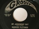 DARROW FLETCHER GROOVY LABEL MY JUDGEMENT DAY FUNK NORTHERN SOUL R&B SHANDY LBL