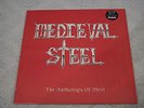 Medieval Steel - The Anthology Of Steel Metal Rare LP 500 Copies