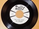 45 rpm garage rock fuzz THE TRACERS She Said Yeah/Watch Me 1966 Sully 928 promo