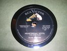 78 rpm- early rock, doo wop, r&b- Elvis Presley- Heartbreak Hotel/ I Was the One