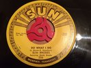 SLIM RHODES -ORIG 1957  RARE U.S. SUN 256  DO WHAT I DO / TAKE AND GIVE N/ MINT