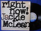 JACKIE MCLEAN right now BLP 4215 BLUE NOTE ORIG US EXC
