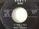 Tracey Pendarvis & The Blue Notes 1958 It Don't Pay Scott 1202 Rockabilly VG+