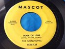 Hear Original 1958 Doo Wop 45 : The Monotones   Book Of Love   Mascot 124
