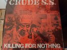 CRUDE S.S. - KILLING FOR NOTHING Lp kbd gism anti cimex discharge ubr   SEALED