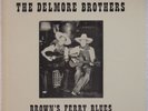 THE DELMORE BROTHERS: Brown’s Ferry Blues COUNTY 402 Rare Rural VINYL LP
