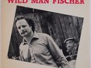 WILD MAN FISCHER: Nothing Scary ’84 Rhino Freak ZAPPA Oddball VINYL LP NM