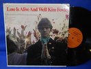KIM FOWLEY love is alive T5080 TOWER ORIG US EXC+