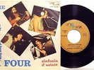 GIANNI FOUR-SINFONIA D'ESTATE/ I CAN'T SATISFY YOU-RARE 45 g.1970