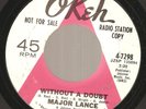 MAJOR LANCE Without A Doubt/ Forever  1967 OKEH DJ 45 Gerald Sims,Eugene Record