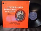 ORLANDE DE LASSUS, MESLANGES, ASTREE AS  11, CHARLES RAVIER,NM