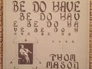 Thom Mason “Be Do Have” RARE PRIVATE SPIRITUAL JAZZ FUSION LP SCIENTOLOGY