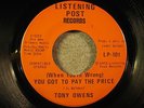 TONY OWENS 45 Got To Pay The Price LISTENING POST rare Nola crossover soul VG+