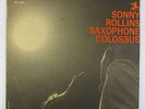 Sonny Rollins - Saxophone Colossus LP - Prestige - PR 7326 Mono RVG
