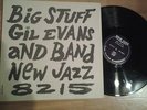 GIL EVANS “Big Stuff”  LP NEW JAZZ US 8215 DG RVG BENGERFIELD  NM 