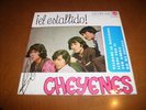 EP : LOS CHEYENES : VERY RARE 45  SPANISH GARAGE 1965 FANTASTIC GROUP