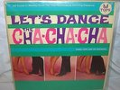 Let's Dance The Cha Cha Cha LP Vinyl Record 33 1/3 RPM Hi-Fi Tops Ruben Leon