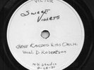 SWEET VIOLETS Gene Kardos D Robertson VICTOR TEST PRESSING 
