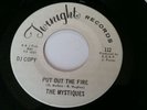 RARE Northern Soul 45 Record The Mystiques Twinight #112 Put Out The Fire VG++