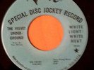THE VELVET UNDERGROUND WHITE LIGHT HEAT HERE SHE COMES NOW VERVE PROMO 45 NM/EX