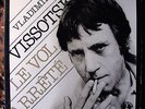Vladimir Vysotsky - Vladimir Vissotski - Le Vol Arrêté - 2 lp - France 1981 - EX