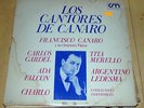 FRANCISCO CANARO LOS CANTORES DE CANARO Gardel Charlo Falcon Merello ARG LP