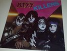KISS - KILLERS - CASABLANCA PRINTED IN NETHERLANDS 6302 193 - SEALED LP