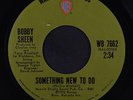 BOBBY SHEEN: Something New To Do / I May Not Be What You Want 45 rare Soul