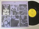 THE YARDBIRDS - FOR YOUR LOVE - STAMPA CARTONATA USA - STEREO - LP VINILE